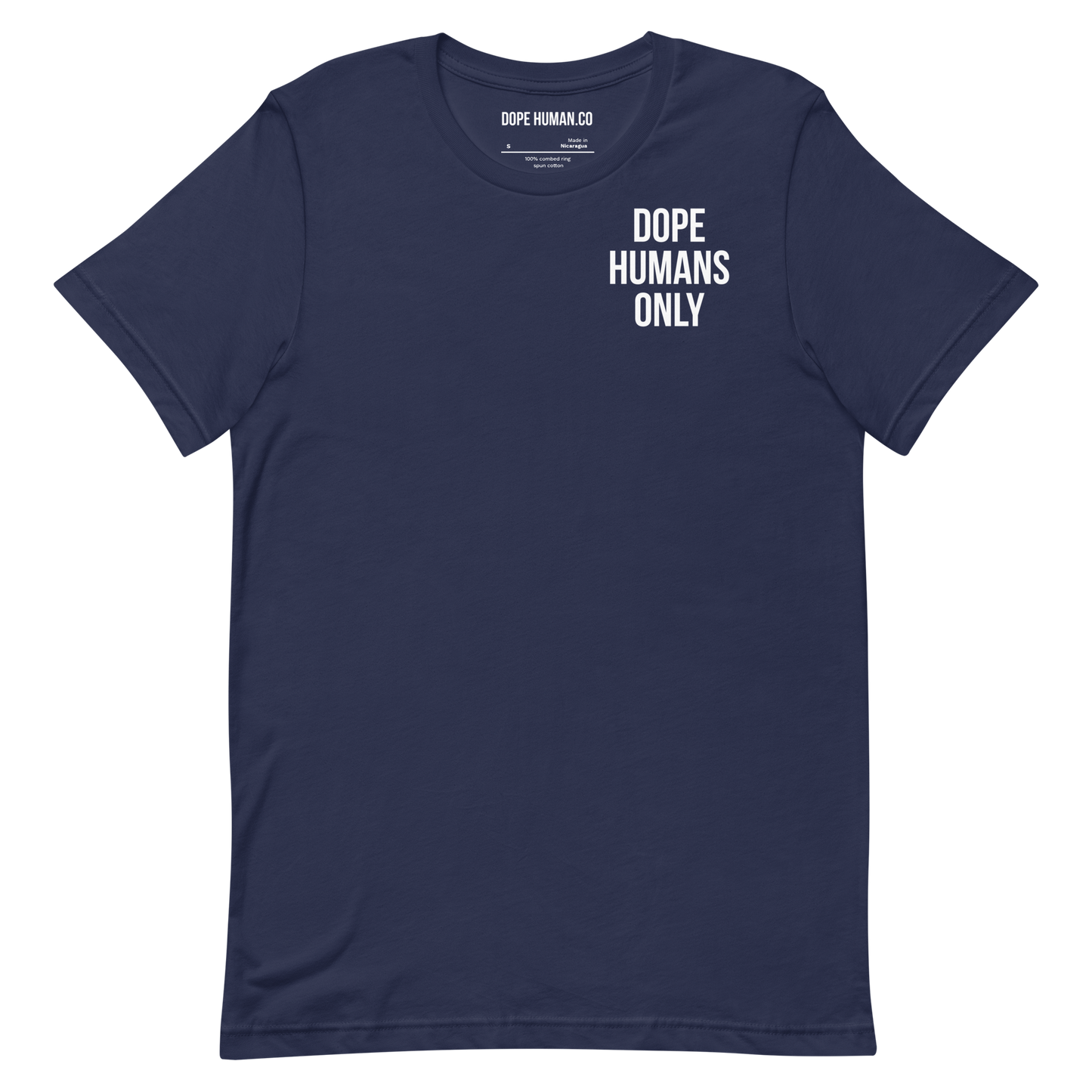 DOPE HUMANS ONLY T-SHIRT