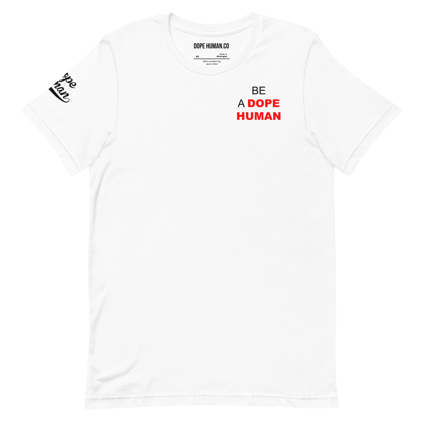 BE A DOPE HUMAN TEE